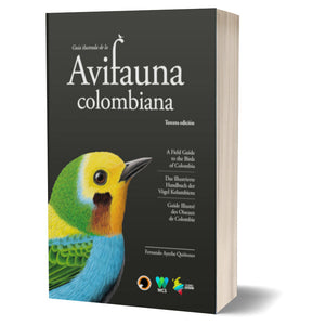 Guía Ilustrada de la Avifauna Colombiana, 3rd Edition