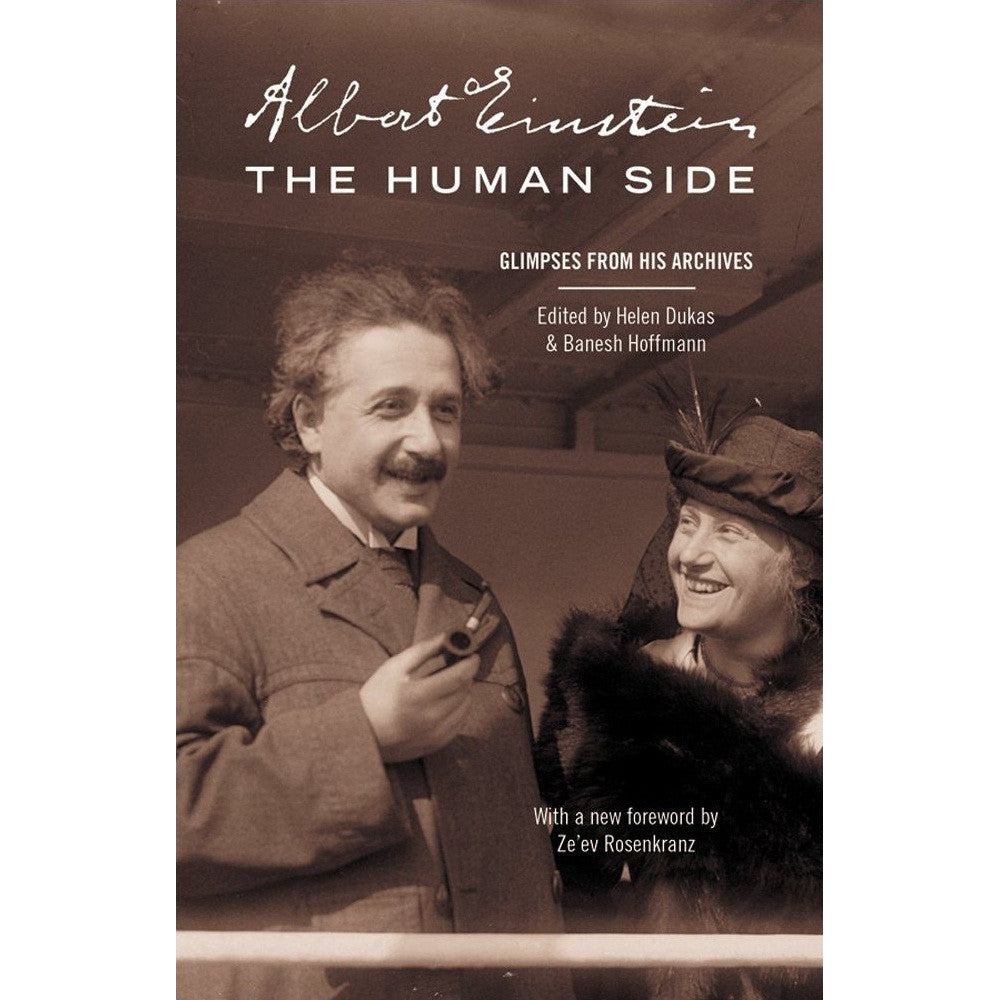 Albert Einstein, The Human Side: Glimpses from His Archives