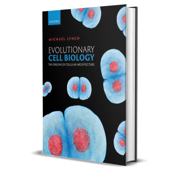 Evolutionary Cell Biology: The Origins of Cellular Architecture ...