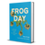 Frog Day: A Story of 24 Hours and 24 Amphibian Lives (Earth Day)