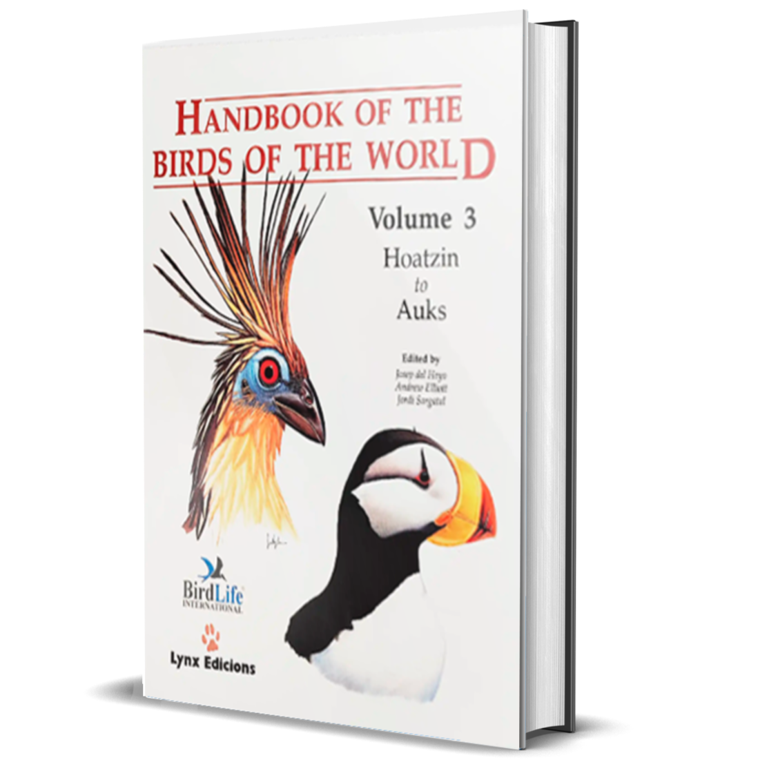 Handbook of the Birds of the World Vol.3: Hoatzin to Auks