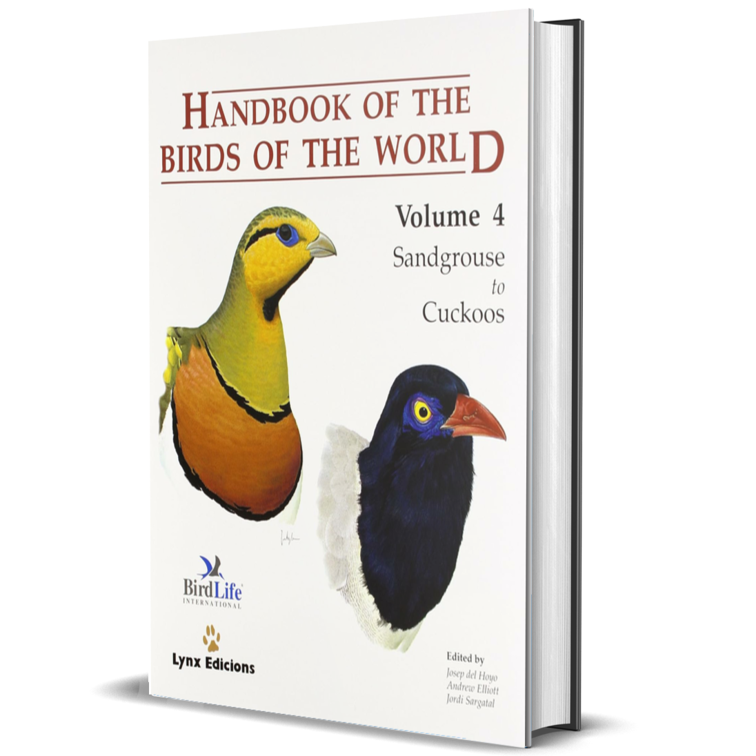 Handbook of the Birds of the World.Vol.4: Sandgrouse to Cuckoos
