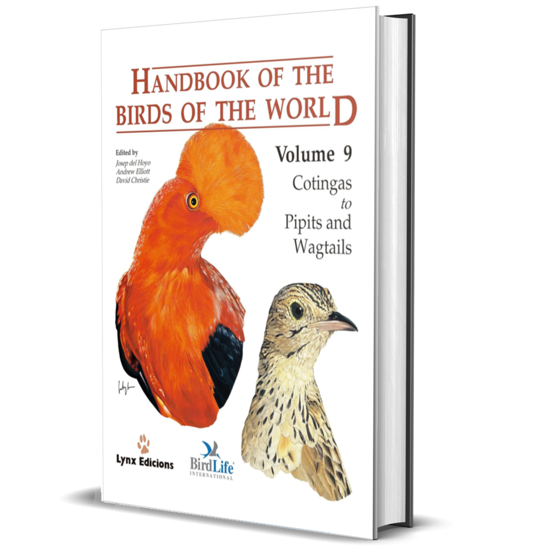 Handbook of the Birds of the World Vol. 9: Cotingas to Pipits and Wagtails