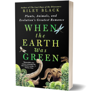 When the Earth Was Green: Plants, Animals, and Evolution's Greatest Romance