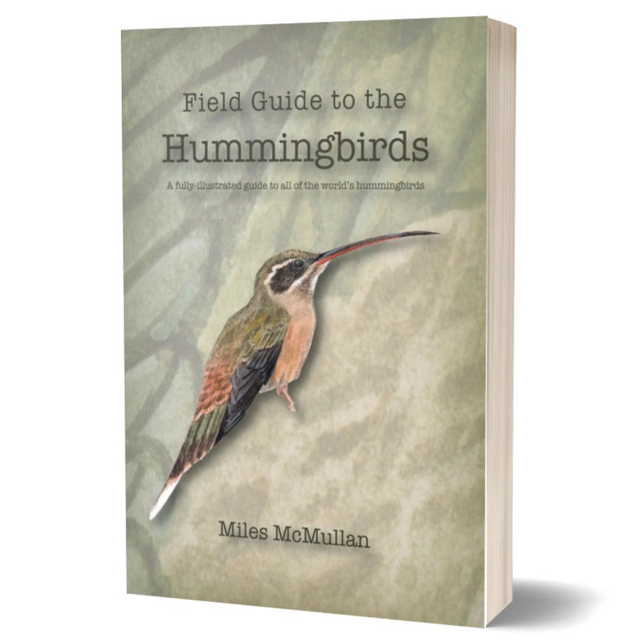 Field Guide to the Hummingbirds