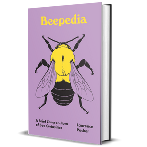 Beepedia: A Brief Compendium of Bee Curiosities