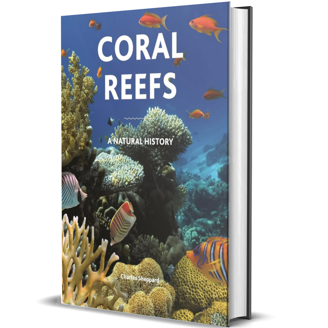 Coral Reefs: A Natural History