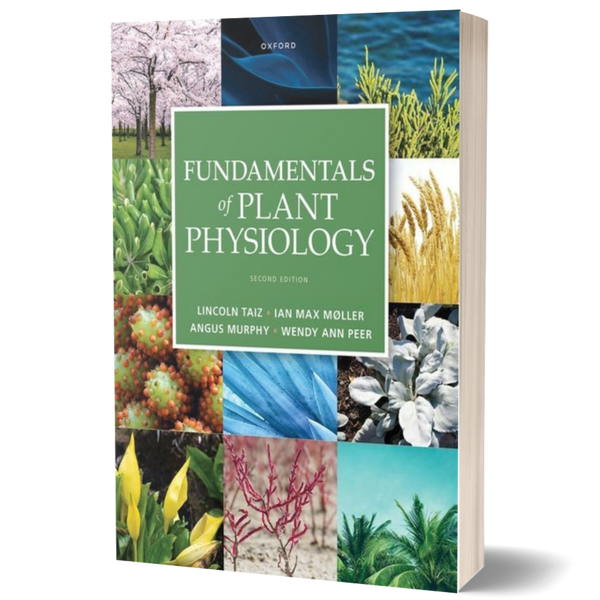 Fundamentals of Plant Physiology - BIOWEB USA