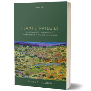 Plant Strategies: The Demographic Consequences of Functional Traits in Changing Environments