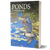 Ponds: An Illustrated Guide