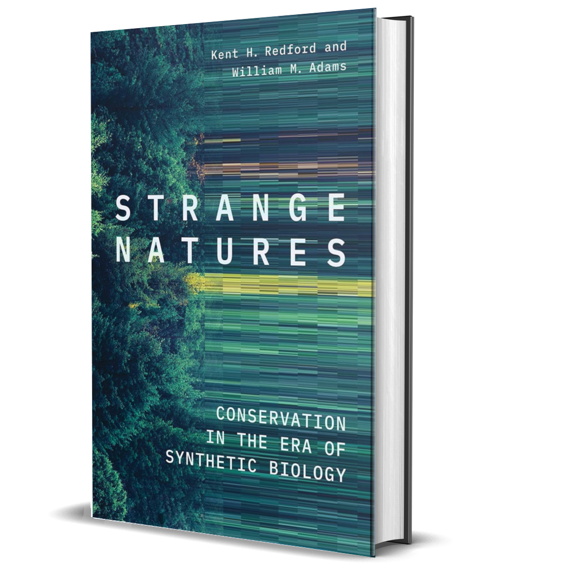 Strange Natures: Conservation in the Era of Synthetic Biology