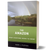 The Amazon: What Everyone Needs to Know