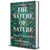 The Nature of Nature: Why We Need the Wild