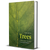 Trees: From Root to Leaf