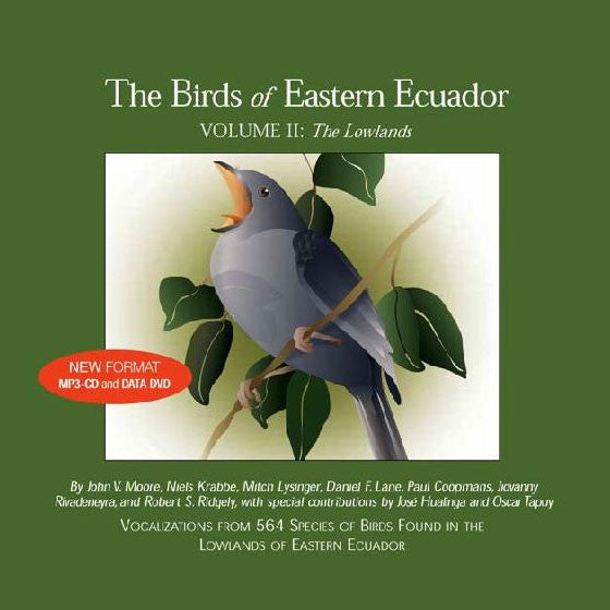 Las Aves del Oriente Ecuatoriano, Volumen II: Las Tierras Bajas