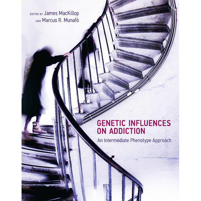 Genetic Influences on Addiction: An Intermediate Phenotype Approach