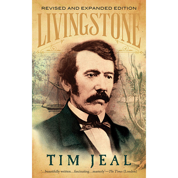 Livingstone: Revised and Expanded Edition