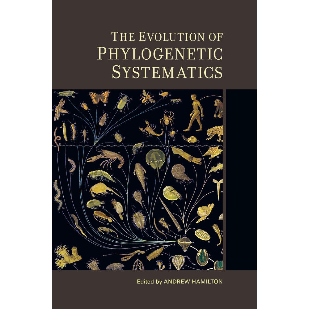 The Evolution of Phylogenetic Systematics