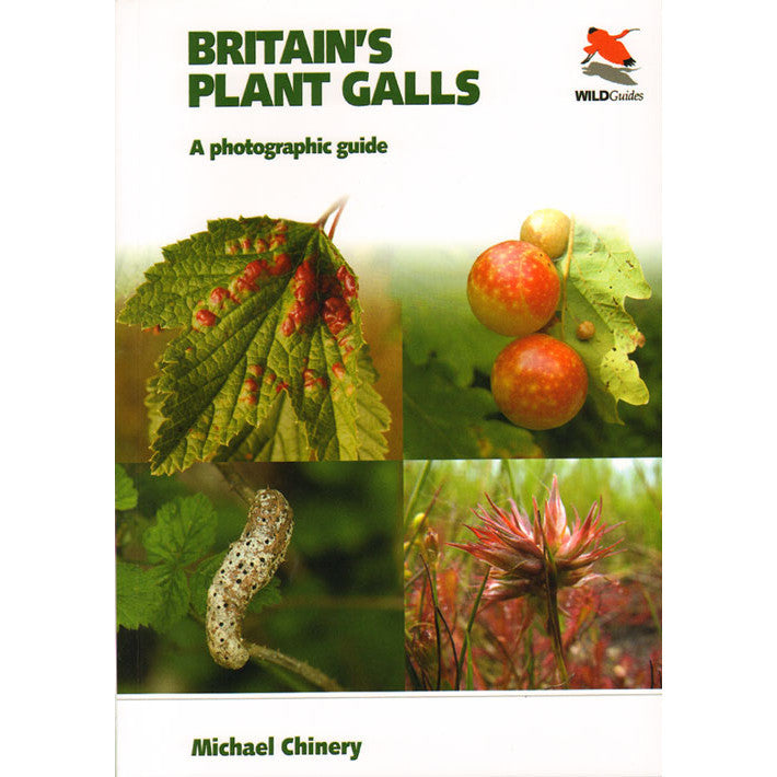 Las agallas vegetales de Gran Bretaña: una guía fotográfica